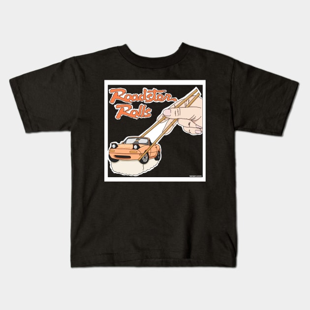 Roadster Rolls Kids T-Shirt by VanityChiks